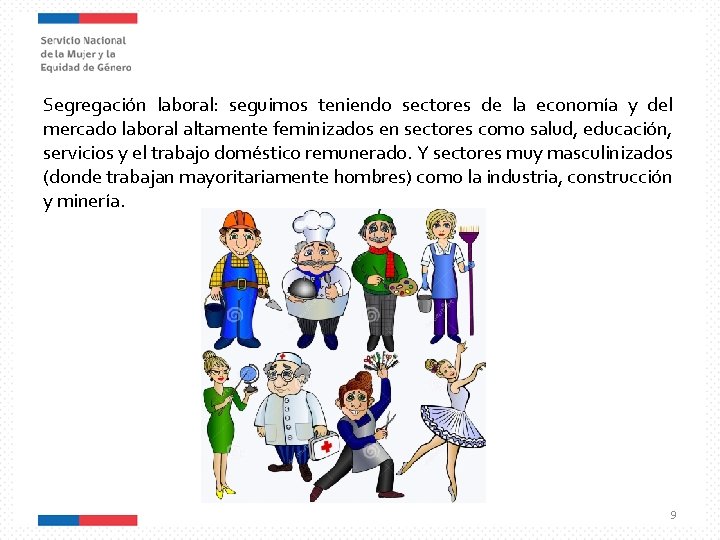 Segregación laboral: seguimos teniendo sectores de la economía y del mercado laboral altamente feminizados