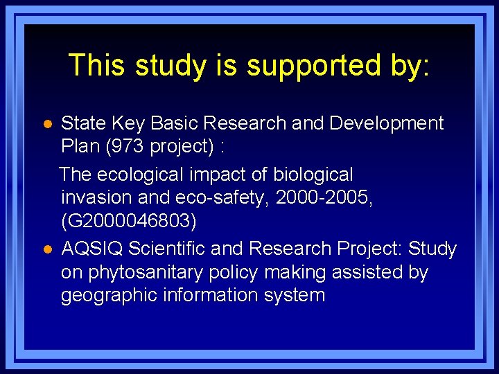 This study is supported by: State Key Basic Research and Development Plan (973 project)