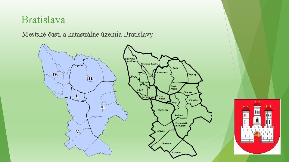 Bratislava Mestské časti a katastrálne územia Bratislavy 