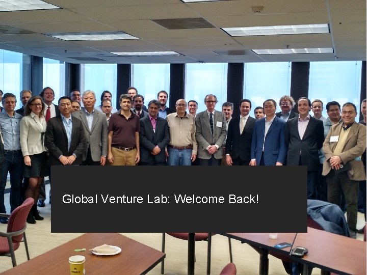 Global Venture Lab: Welcome Back! 