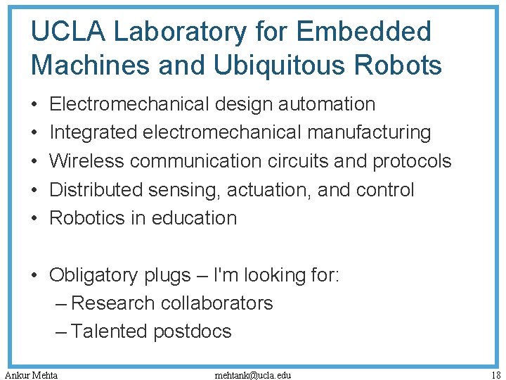 UCLA Laboratory for Embedded Machines and Ubiquitous Robots • • • Electromechanical design automation