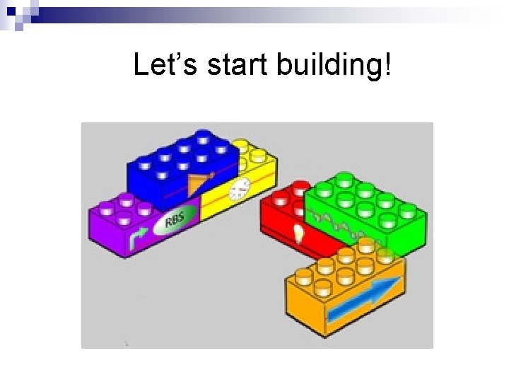 Let’s start building! 