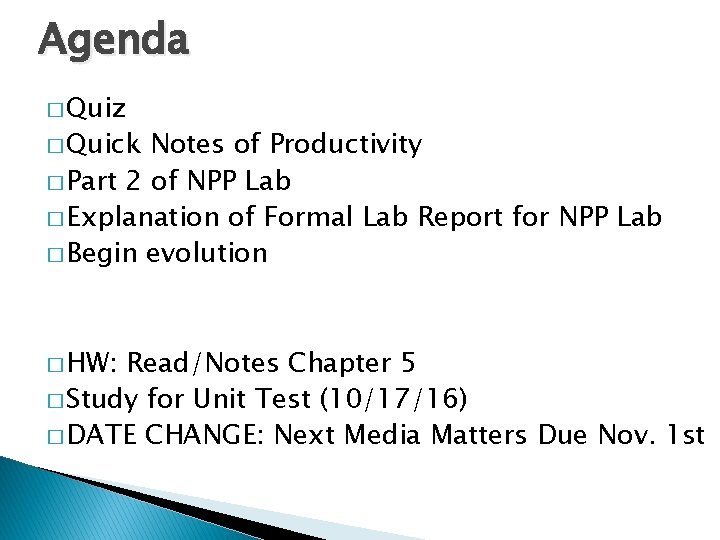 Agenda � Quiz � Quick Notes of Productivity � Part 2 of NPP Lab