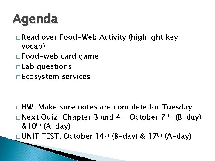 Agenda � Read over Food-Web Activity (highlight key vocab) � Food-web card game �