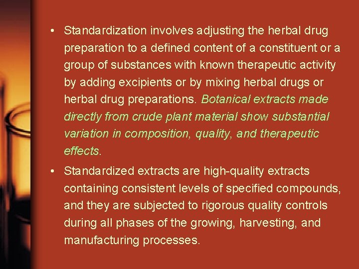 Quality Control of Herbal Drugs Revision Quality control