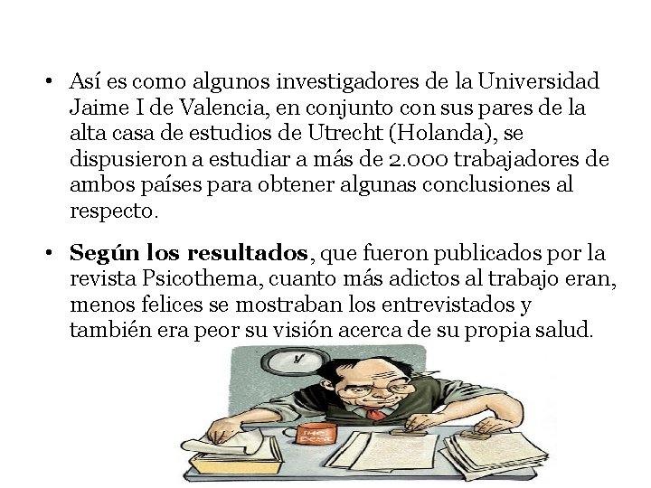  • Así es como algunos investigadores de la Universidad Jaime I de Valencia,