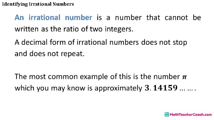 Identifying Irrational Numbers • 