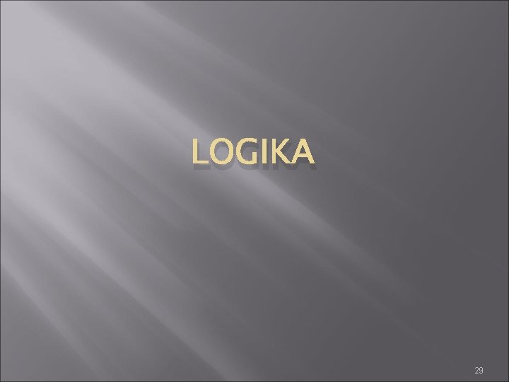 LOGIKA 29 