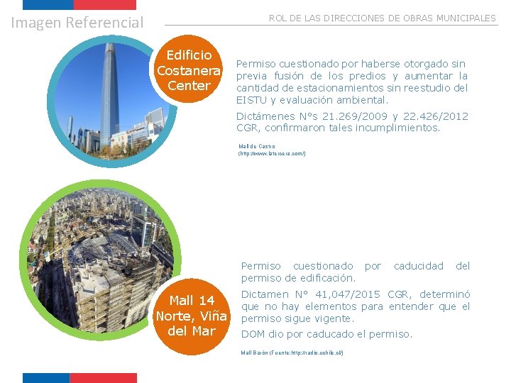 Imagen Referencial ROL DE LAS DIRECCIONES DE OBRAS MUNICIPALES Edificio Costanera Center Permiso cuestionado