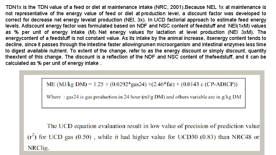 TDN 1 x is the TDN value of a feed or diet at maintenance