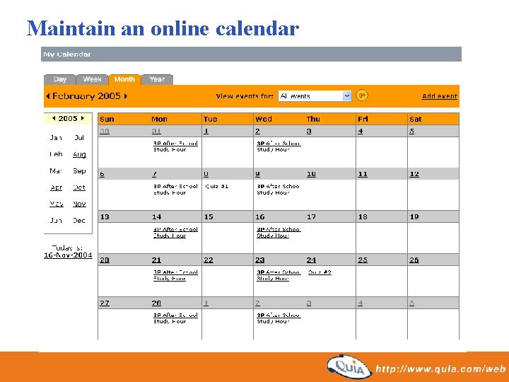 Maintain an online calendar 