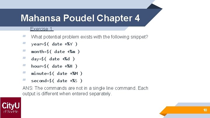Mahansa Poudel Chapter 4 Exercise 1. ▰ ▰ ▰ ▰ What potential problem exists