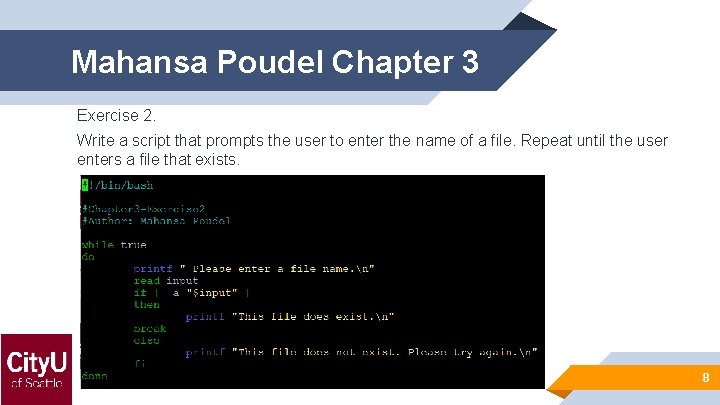 Mahansa Poudel Chapter 3 Exercise 2. Write a script that prompts the user to