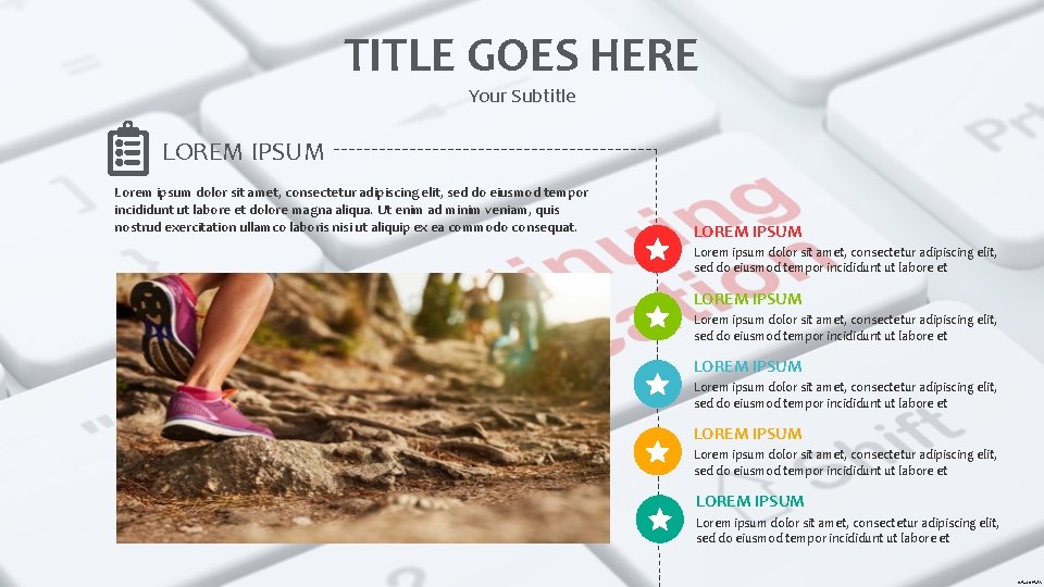 TITLE GOES HERE Your Subtitle LOREM IPSUM Lorem ipsum dolor sit amet, consectetur adipiscing