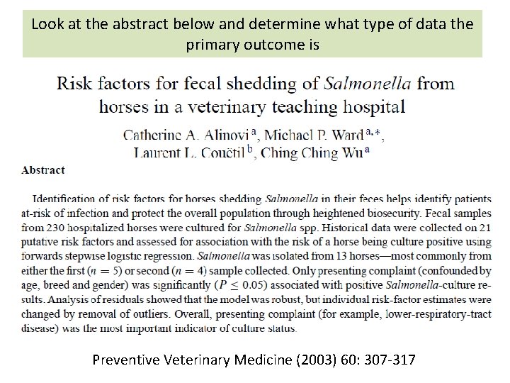 Look at the abstract below and determine what type of data the primary outcome