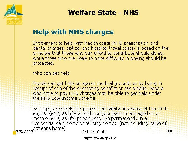 Welfare State - NHS Help with NHS charges Entitlement to help with health costs