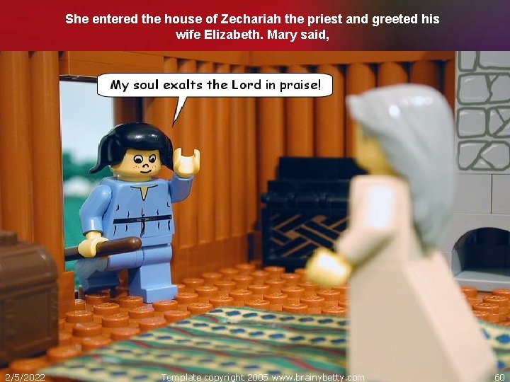 She entered the house of Zechariah the priest and greeted his wife Elizabeth. Mary