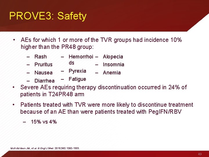 PROVE 3: Safety • AEs for which 1 or more of the TVR groups