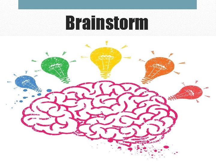 Brainstorm 