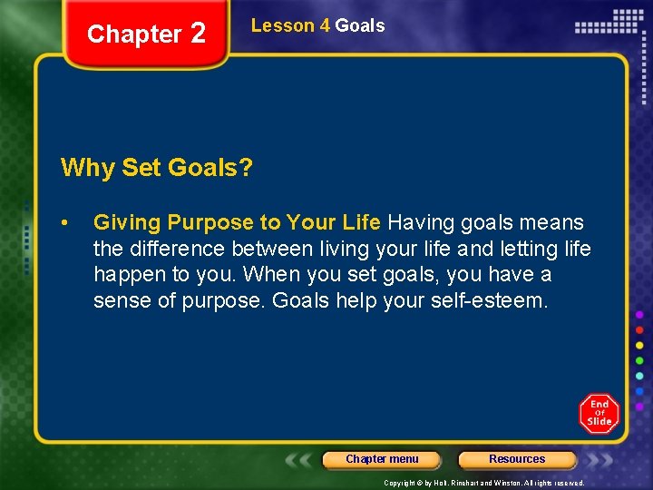 Chapter 2 Lesson 4 Goals Bellringer Write down