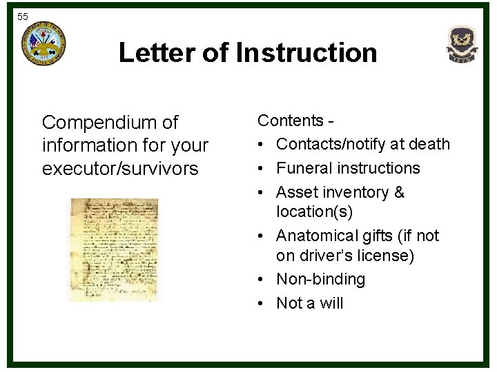 55 Letter of Instruction Compendium of information for your executor/survivors Contents • Contacts/notify at