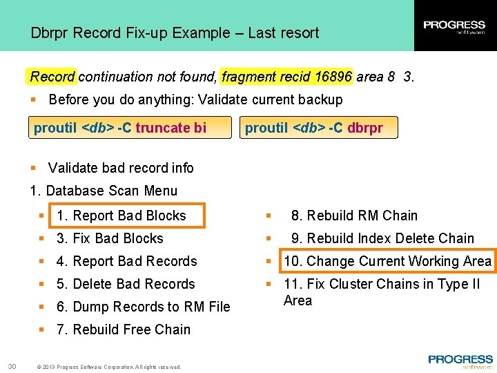 Dbrpr Record Fix-up Example – Last resort Record continuation not found, fragment recid 16896
