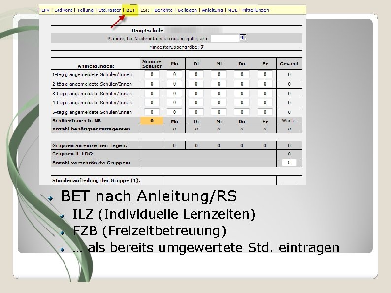 Eröffnungsmeldung LFV-Status: E… A… N… G… Editiermodus Antrag auf Genehmigung Nicht genehmigt Genehmigt BET