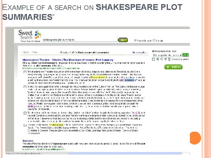 EXAMPLE OF A SEARCH ON S “ HAKESPEARE PLOT SUMMARIES” 