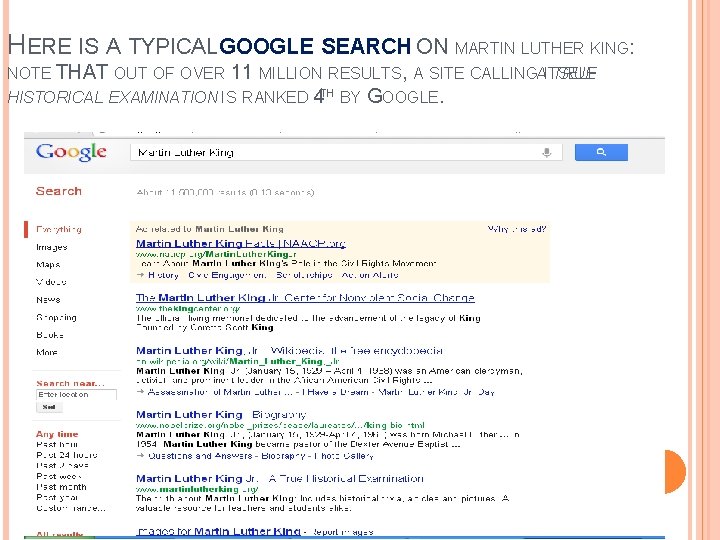 HERE IS A TYPICAL GOOGLE SEARCH ON MARTIN LUTHER KING: NOTE THAT OUT OF