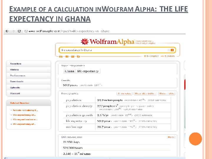 EXAMPLE OF A CALCULATION INWOLFRAM ALPHA: THE LIFE EXPECTANCY IN GHANA 