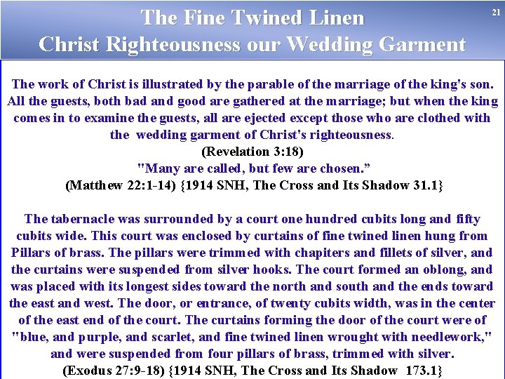 The Fine Twined Linen Christ Righteousness our Wedding Garment 21 The work of Christ