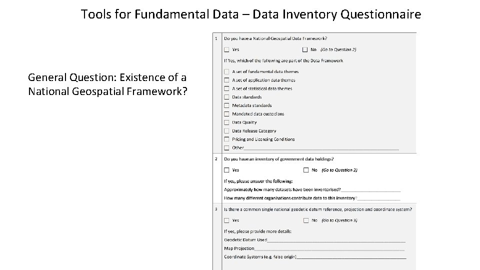 Tools for Fundamental Data – Data Inventory Questionnaire General Question: Existence of a National