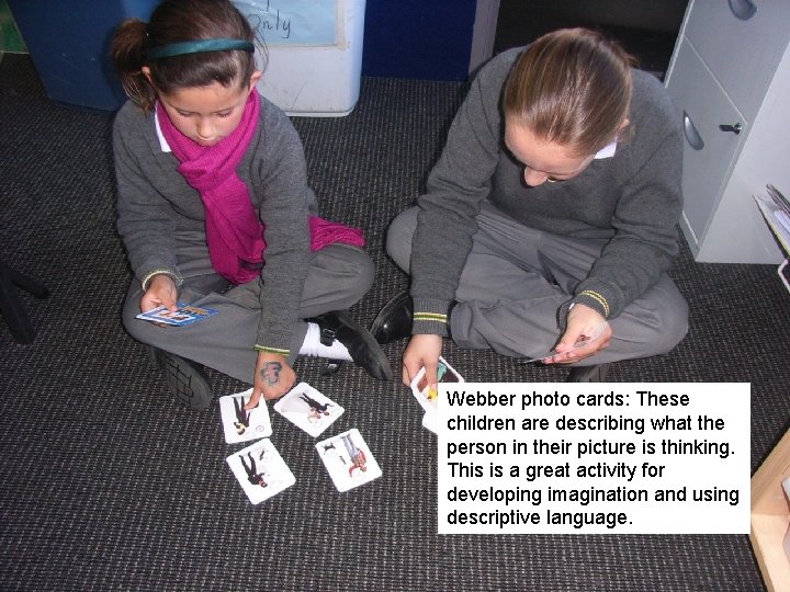 Webber photo cards: These children are describing what the person in their picture is