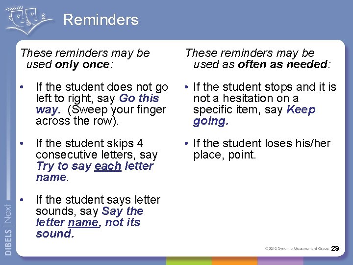 Reminders These reminders may be used only once: These reminders may be used as