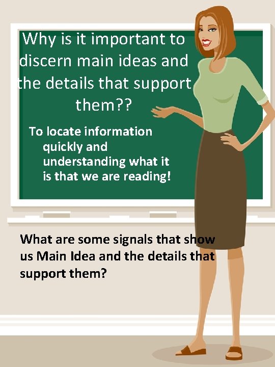 Why is it important to discern main ideas and the details that support them?