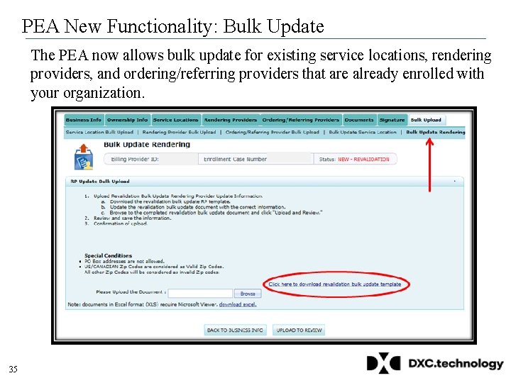 PEA New Functionality: Bulk Update The PEA now allows bulk update for existing service PEA New Functionality: Bulk Update The PEA now allows bulk update for existing service