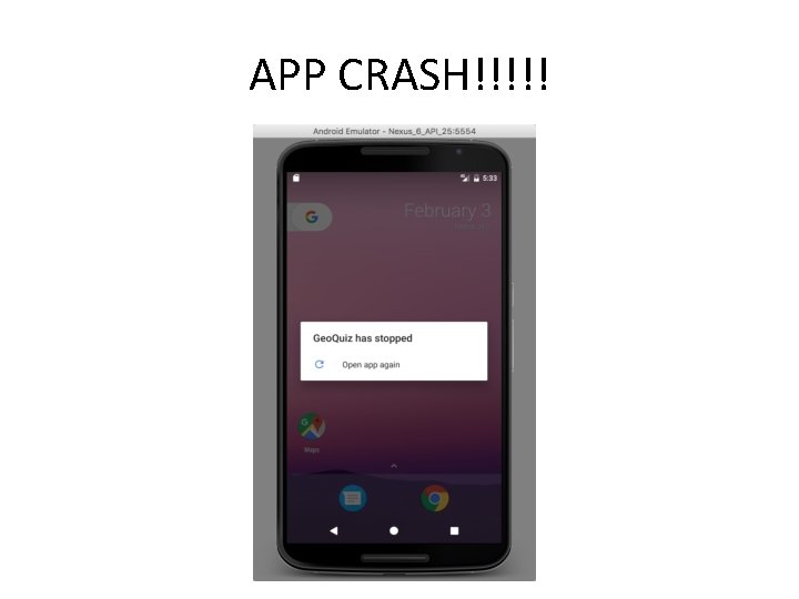 APP CRASH!!!!! 
