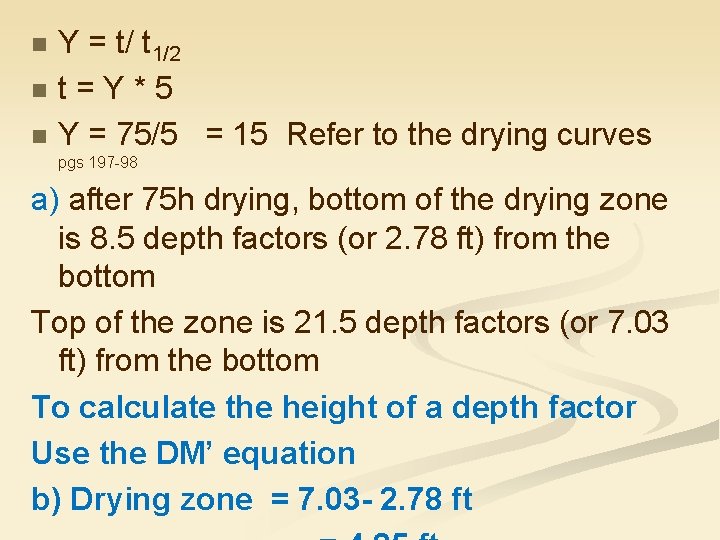 n n n Y = t/ t 1/2 t=Y*5 Y = 75/5 = 15