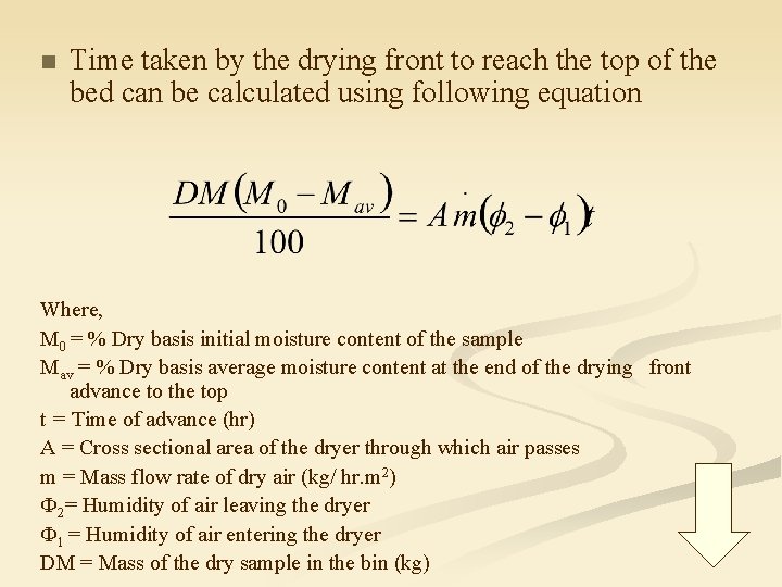 n Time taken by the drying front to reach the top of the bed