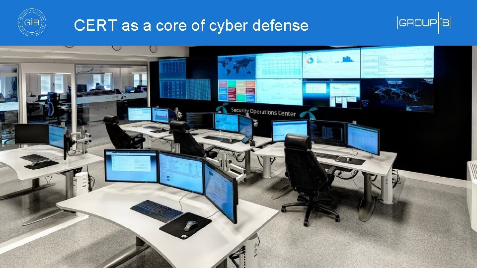 CERT as a core of cyber defense 11 