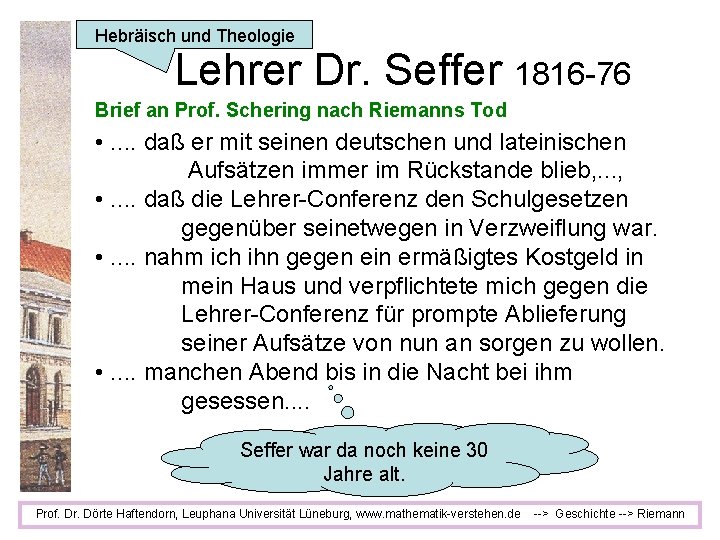 Hebräisch und Theologie Lehrer Dr. Seffer 1816 -76 Brief an Prof. Schering nach Riemanns