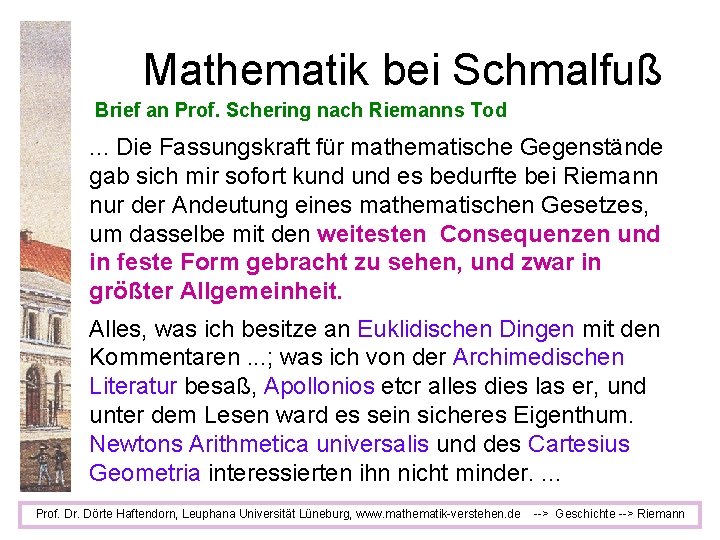 Mathematik bei Schmalfuß Brief an Prof. Schering nach Riemanns Tod . . . Die