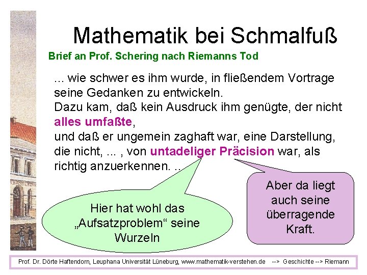 Mathematik bei Schmalfuß Brief an Prof. Schering nach Riemanns Tod . . . wie