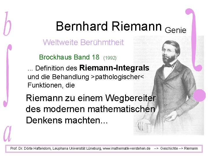 Bernhard Riemann Genie Weltweite Berühmtheit Brockhaus Band 18 (1992) . . . Definition des