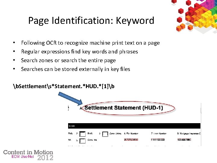 Page Identification: Keyword • • Following OCR to recognize machine print text on a