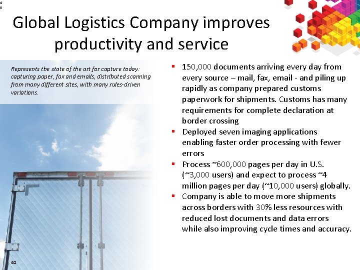 4 0 Global Logistics Company improves productivity and service Represents the state of the