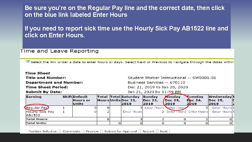 Be sure you’re on the Regular Pay line and the correct date, then click