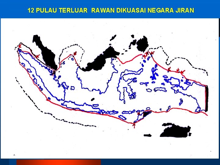 12 PULAU TERLUAR RAWAN DIKUASAI NEGARA JIRAN 