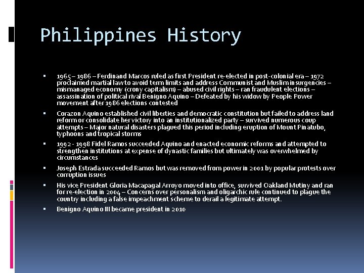 Philippines History 1965 – 1986 – Ferdinand Marcos ruled as first President re-elected in