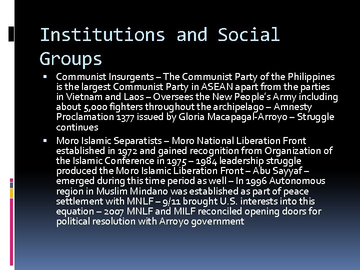 Institutions and Social Groups Communist Insurgents – The Communist Party of the Philippines is